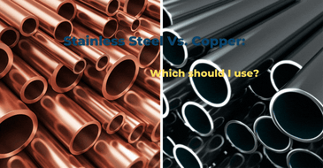 stainless steel piping versus copper piping.