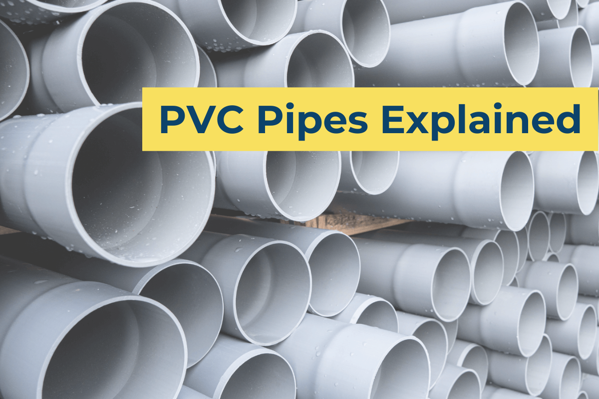 PVC Pipes Explained Waterworks Blog